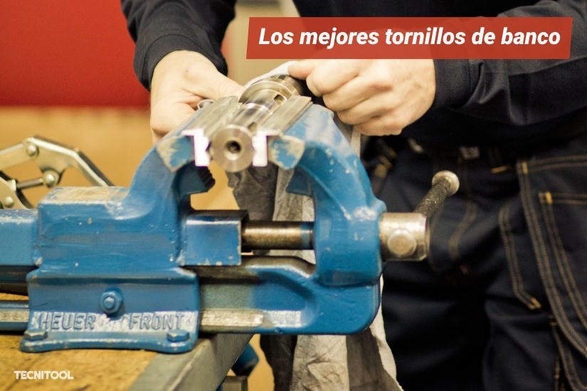 Los mejores tornillos de banco