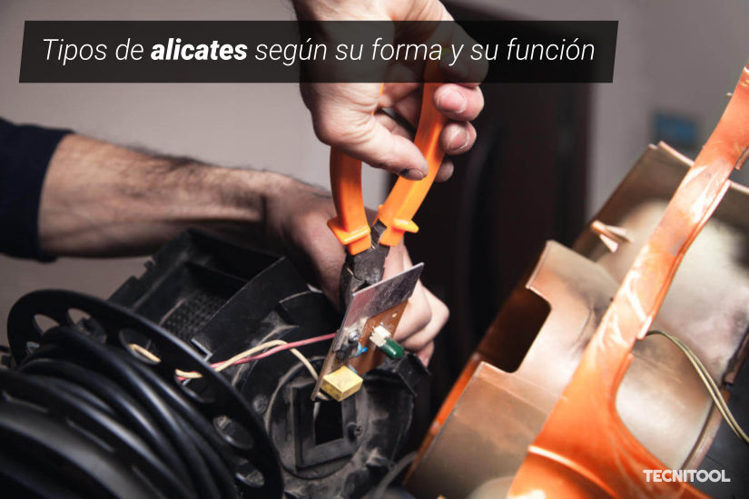 tipos de alicates según su forma y su función